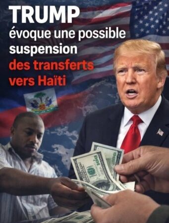 Trump évoque une possible suspension des transferts vers Haïti