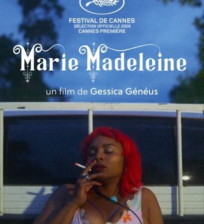 Entre foi, identité et liberté : “Marie-Madeleine” de Gessica Généus à Cannes