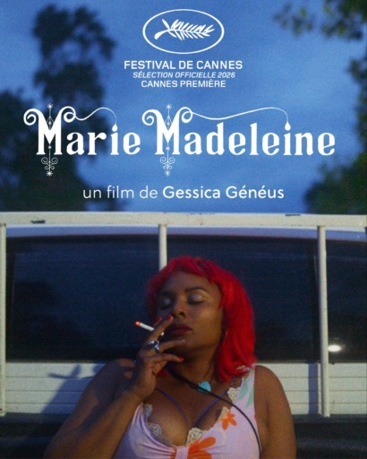 Entre foi, identité et liberté : “Marie-Madeleine” de Gessica Généus à Cannes